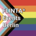 Flinta Events Berlin