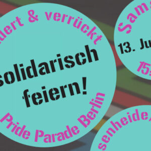 Behindert und Verrueckt - Disability Pride Berlin