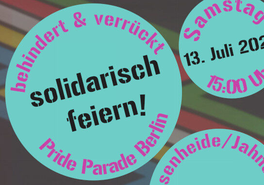 Behindert und Verrueckt - Disability Pride Berlin