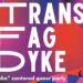 Trans Fag Dyke Queer Party Berlin